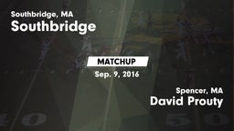 Matchup: Southbridge vs. David Prouty  2016