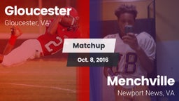 Matchup: Gloucester vs. Menchville  2016