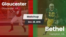 Matchup: Gloucester vs. Bethel  2016