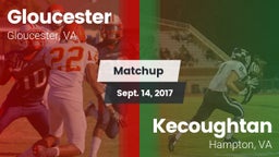 Matchup: Gloucester vs. Kecoughtan  2017