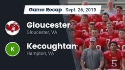 Recap: Gloucester  vs. Kecoughtan  2019