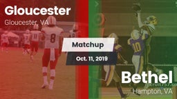 Matchup: Gloucester vs. Bethel  2019