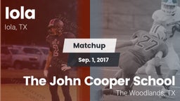 Matchup: Iola vs. The John Cooper School 2017