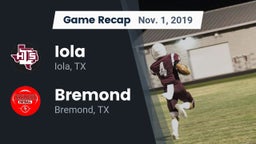 Recap: Iola  vs. Bremond  2019