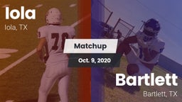 Matchup: Iola vs. Bartlett  2020