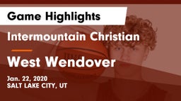 Intermountain Christian vs West Wendover  Game Highlights - Jan. 22, 2020