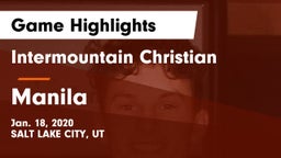 Intermountain Christian vs Manila Game Highlights - Jan. 18, 2020