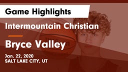 Intermountain Christian vs Bryce Valley  Game Highlights - Jan. 22, 2020