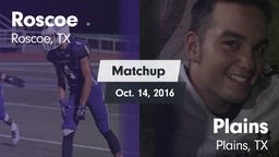 Matchup: Roscoe vs. Plains  2016
