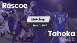 Matchup: Roscoe vs. Tahoka  2017