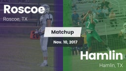 Matchup: Roscoe vs. Hamlin  2017