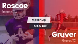Matchup: Roscoe vs. Gruver  2018