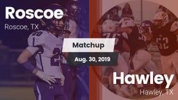 Matchup: Roscoe vs. Hawley  2019