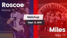 Matchup: Roscoe vs. Miles  2019