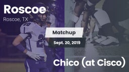 Matchup: Roscoe vs. Chico (at Cisco) 2019