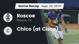 Recap: Roscoe  vs. Chico (at Cisco) 2019