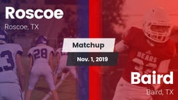 Matchup: Roscoe vs. Baird  2019