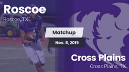 Matchup: Roscoe vs. Cross Plains  2019