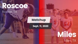 Matchup: Roscoe vs. Miles  2020