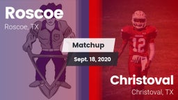 Matchup: Roscoe vs. Christoval  2020