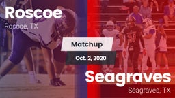 Matchup: Roscoe vs. Seagraves  2020