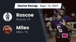 Recap: Roscoe  vs. Miles  2021