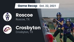 Recap: Roscoe  vs. Crosbyton  2021
