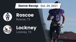 Recap: Roscoe  vs. Lockney  2021