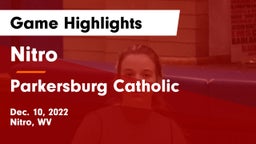 Nitro  vs Parkersburg Catholic  Game Highlights - Dec. 10, 2022