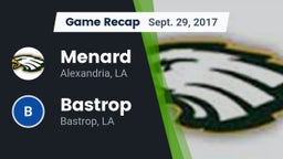 Recap: Menard  vs. Bastrop  2017