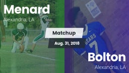 Matchup: Menard vs. Bolton  2018