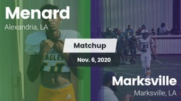 Matchup: Menard vs. Marksville  2020