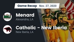 Recap: Menard  vs. Catholic  - New Iberia 2020