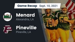 Recap: Menard  vs. Pineville  2021
