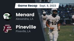 Recap: Menard  vs. Pineville  2023