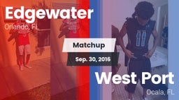 Matchup: Edgewater vs. West Port  2016
