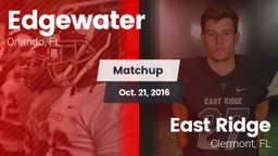Matchup: Edgewater vs. East Ridge  2016
