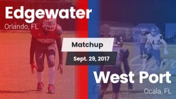 Matchup: Edgewater vs. West Port  2017