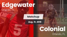 Matchup: Edgewater vs. Colonial  2018