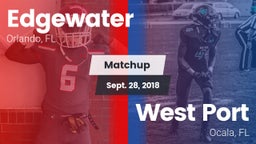 Matchup: Edgewater vs. West Port  2018