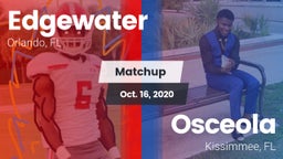 Matchup: Edgewater vs. Osceola  2020