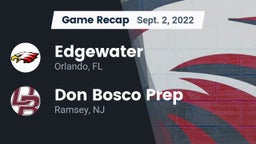 Recap: Edgewater  vs. Don Bosco Prep  2022