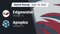 Recap: Edgewater  vs. Apopka  2022