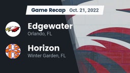 Recap: Edgewater  vs. Horizon  2022