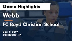 Webb  vs FC Boyd Christian School Game Highlights - Dec. 2, 2019