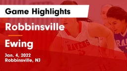 Robbinsville  vs Ewing  Game Highlights - Jan. 4, 2022