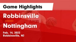 Robbinsville  vs Nottingham  Game Highlights - Feb. 14, 2022