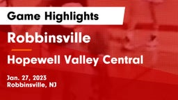Robbinsville  vs Hopewell Valley Central  Game Highlights - Jan. 27, 2023