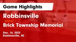 Robbinsville  vs Brick Township Memorial  Game Highlights - Dec. 16, 2023