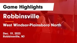 Robbinsville  vs West Windsor-Plainsboro North  Game Highlights - Dec. 19, 2023